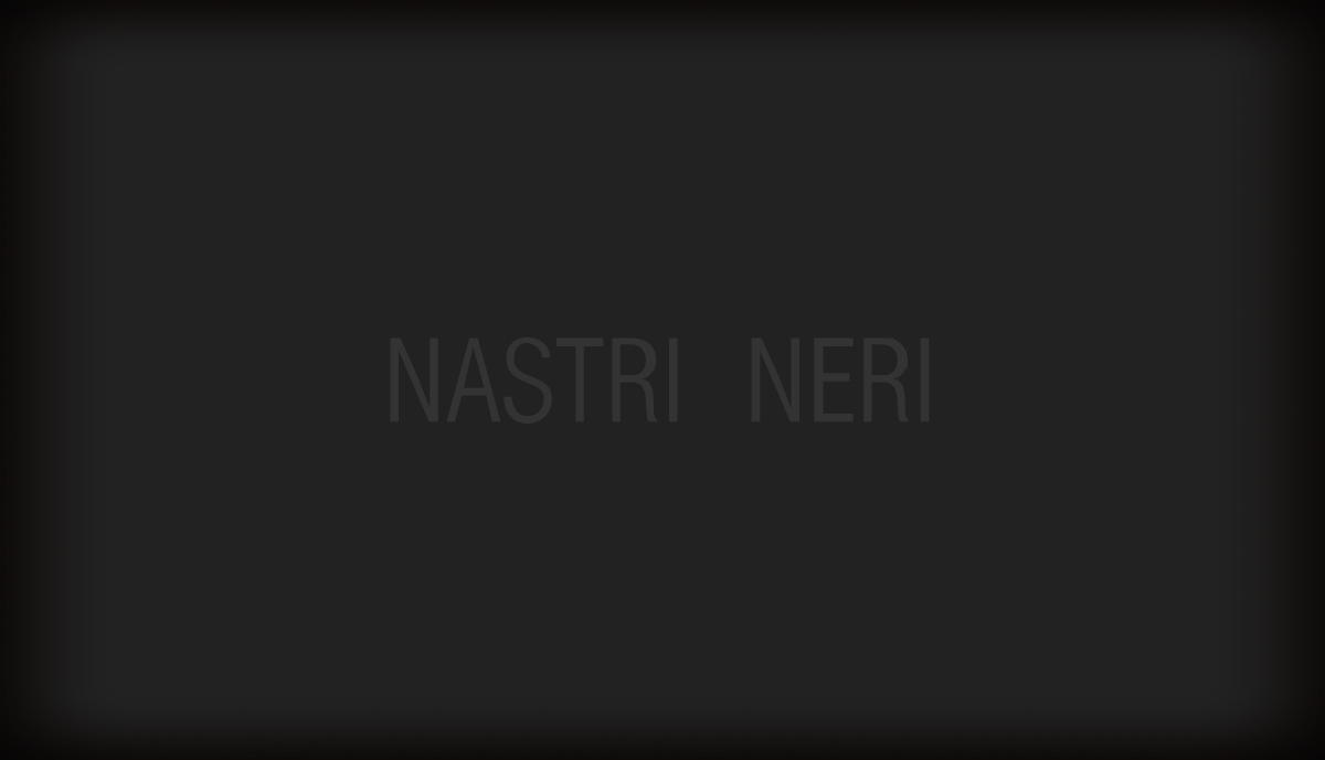 nastri neri